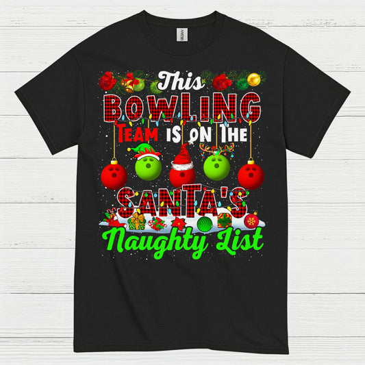 Bowling Team Naughty List Christmas T Shirt
