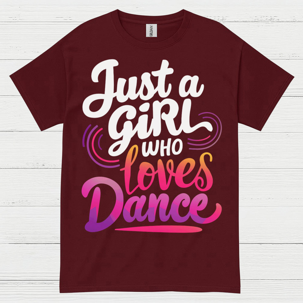 Girl Loves Dance Passion T Shirt