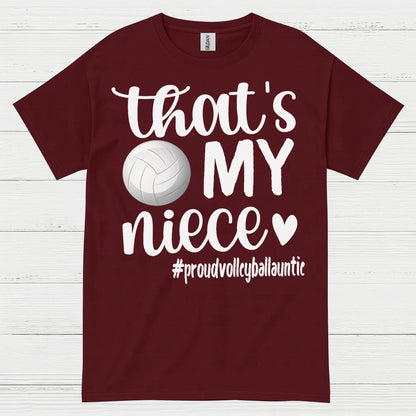 That’s My Niece Volleyball T Shirt