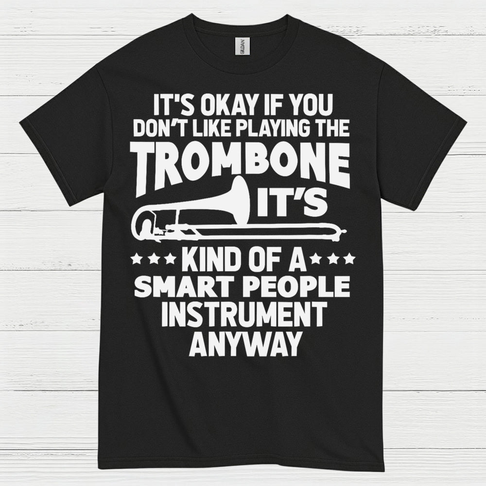 Smart Trombone Player Funny T Shirt