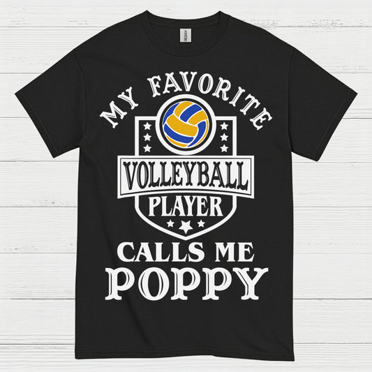 My Favorite Volleyball Player Calls Me Poppy T Shirt