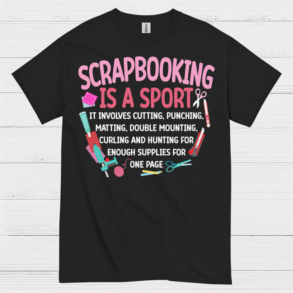 Scrapbooking Is A Sport Funny Crafting T Shirt