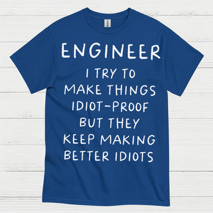 Idiot Proof Engineer T Shirt