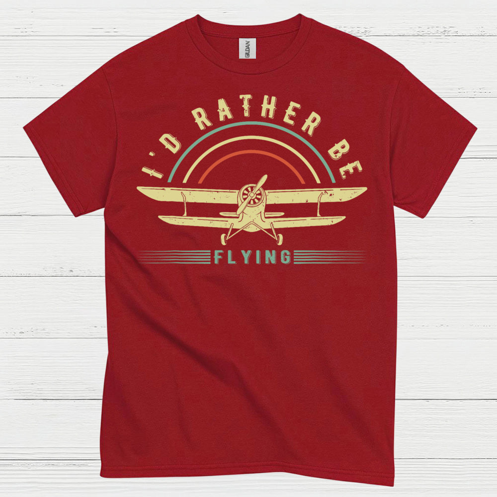 I'd Rather Be Flying Retro Pilot T Shirt