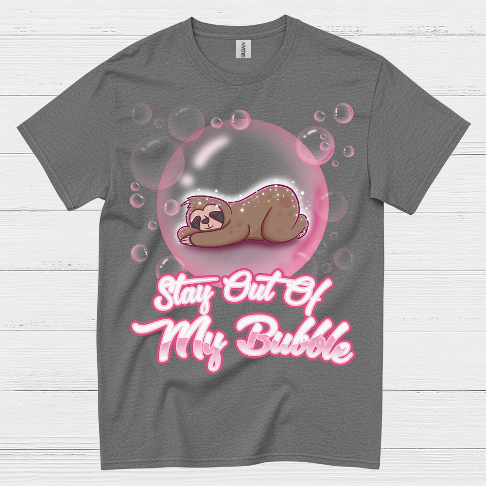 Stay Out Of My Bubble Sloth T Shirt