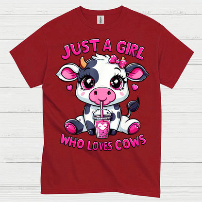 Just A Girl Who Loves Cows T Shirt
