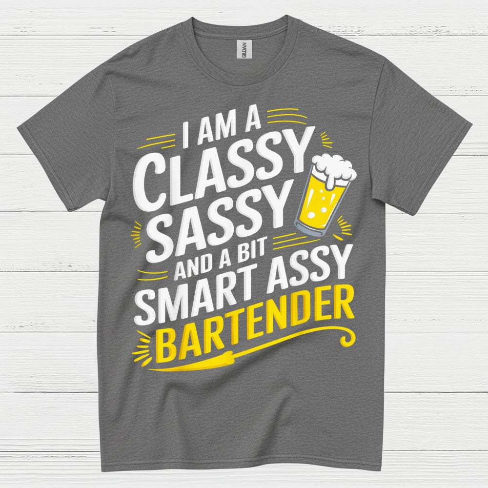 Classy Sassy Bartender Humor T Shirt