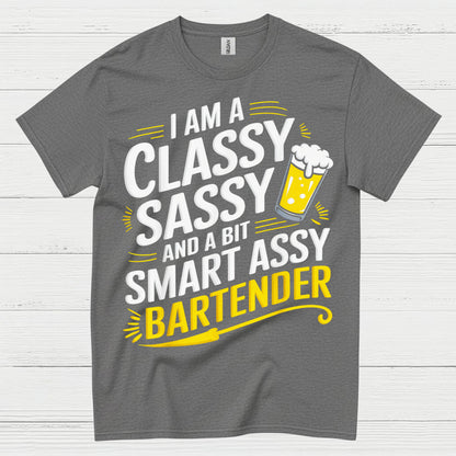 Classy Sassy Bartender Humor T Shirt