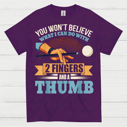 You Won't Believe Pool Player T Shirt