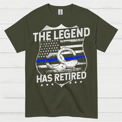 The Legend Has Retired Police T Shirt