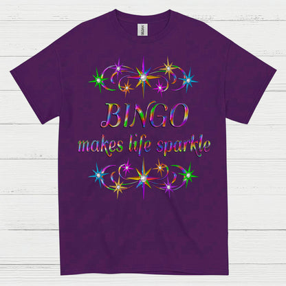 Bingo Makes Life Sparkle T Shirt