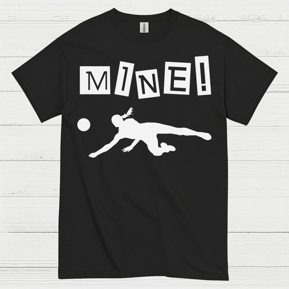 Mine Volleyball Humor T Shirt