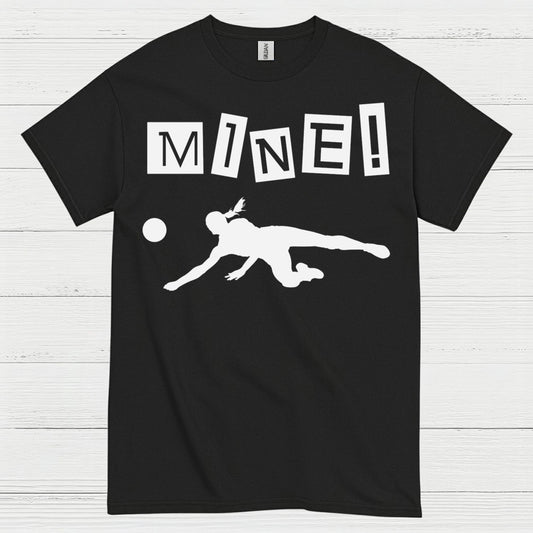 Mine Volleyball Humor T Shirt