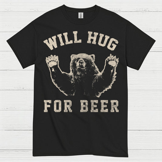 Will Hug For Beer T Shirt