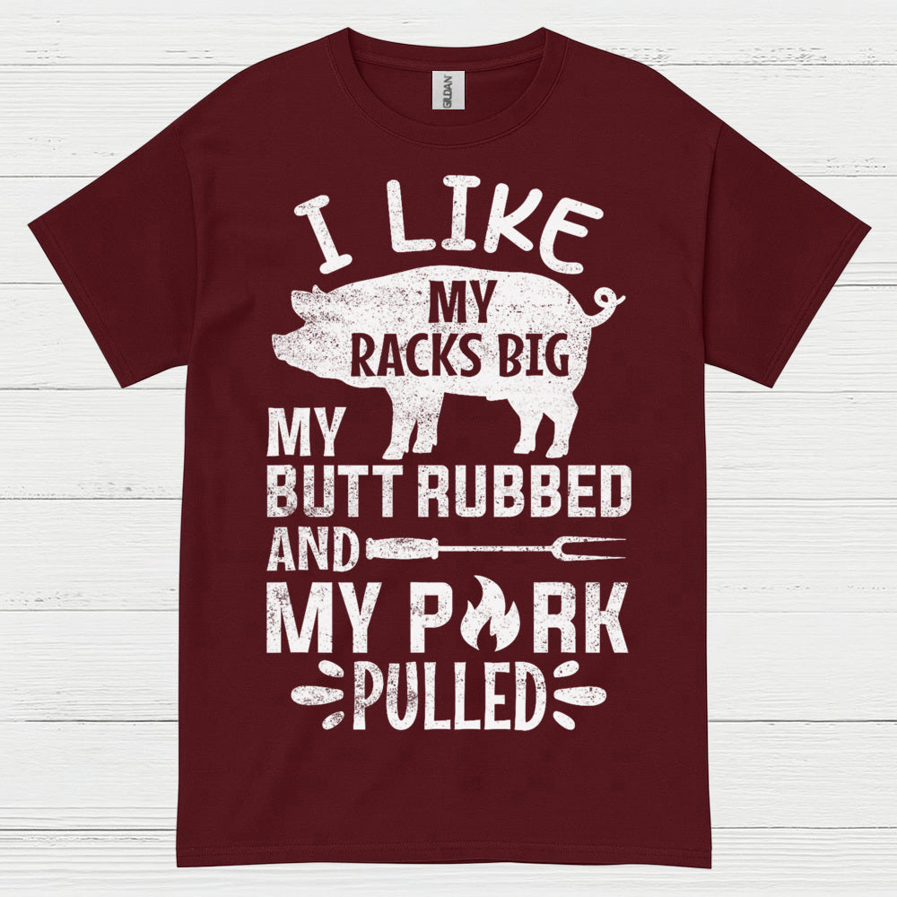 Funny BBQ Racks Butt Pork Pulled T Shirt