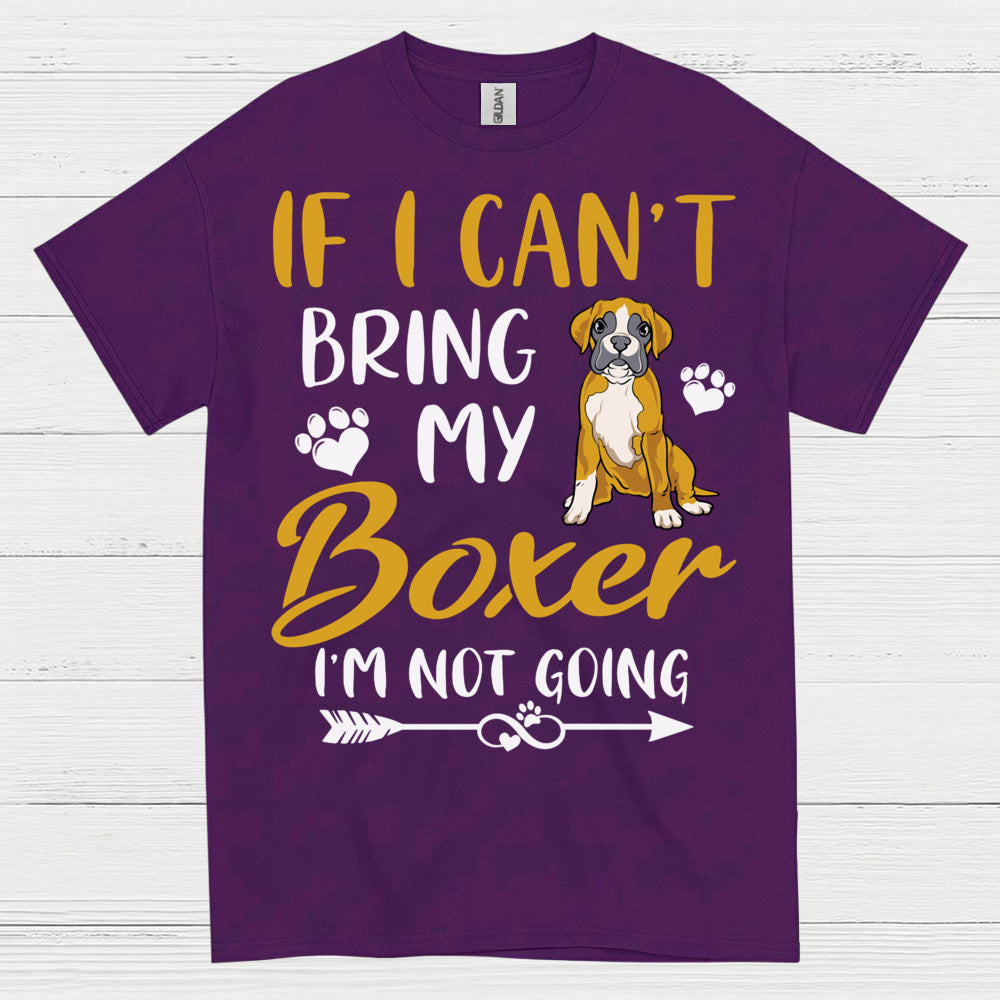 Bring My Boxer Dog T Shirt