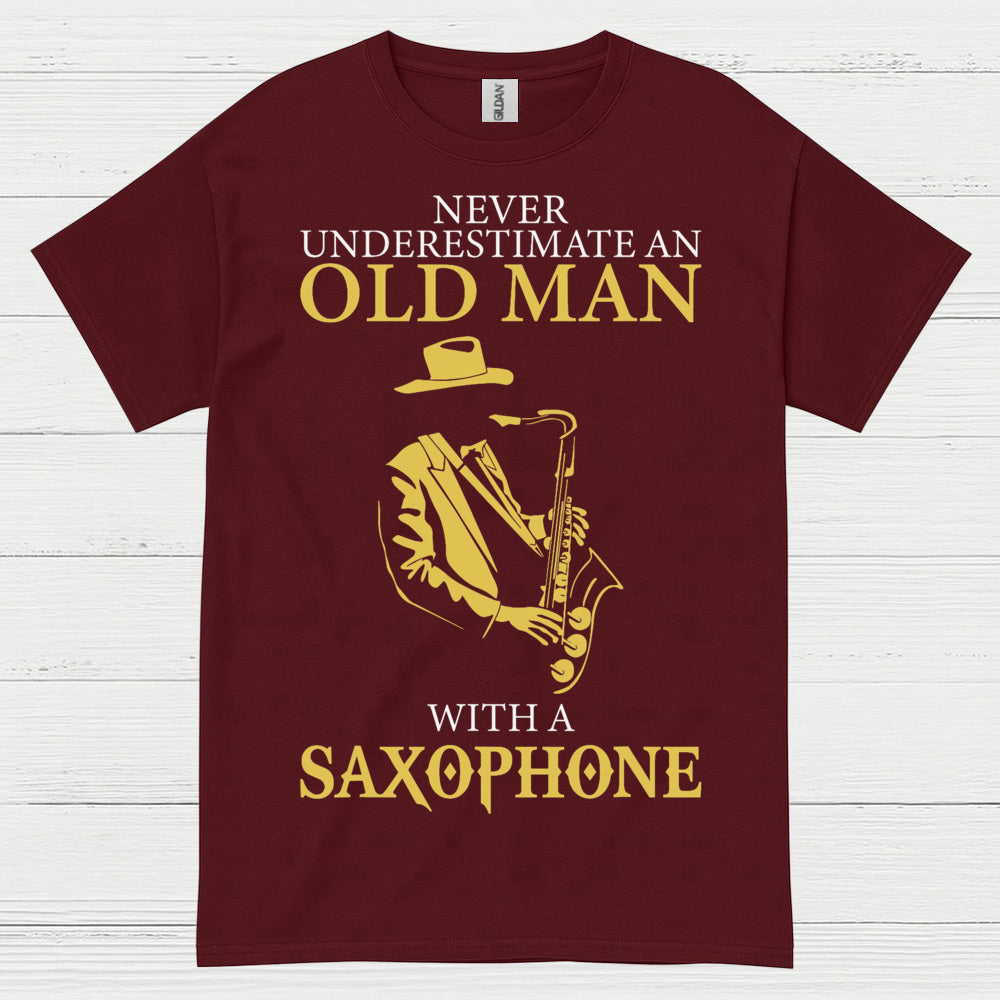 Never Underestimate Old Man Saxophone T Shirt