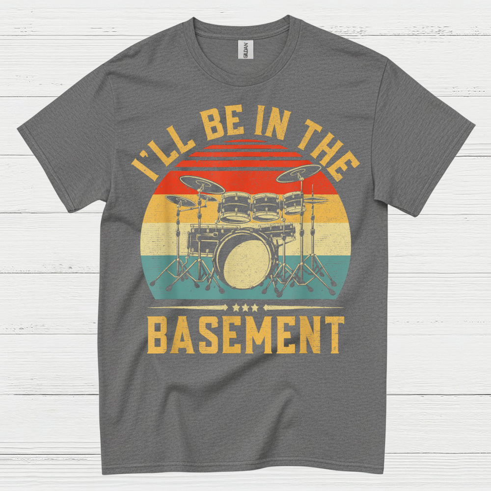 Basement Practice Drummer T Shirt