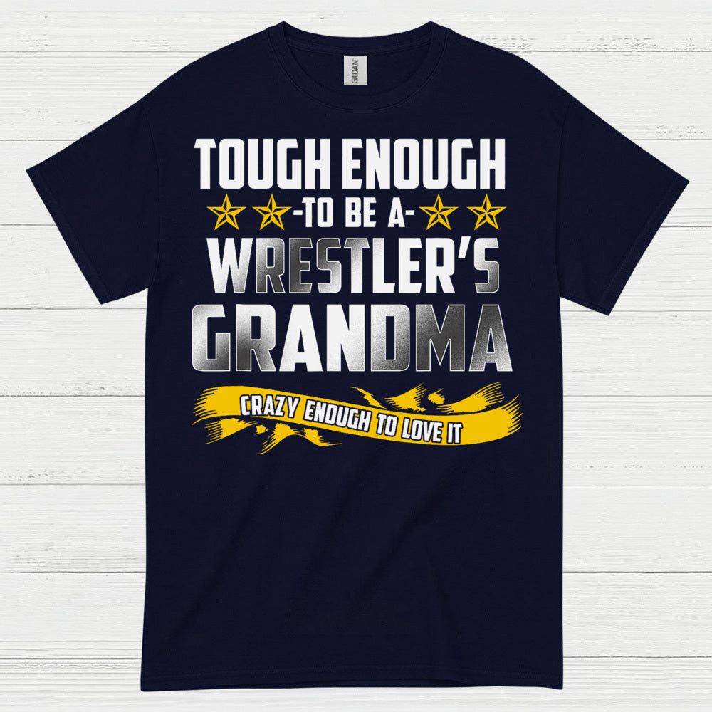Tough Enough Wrestler Grandma T Shirt