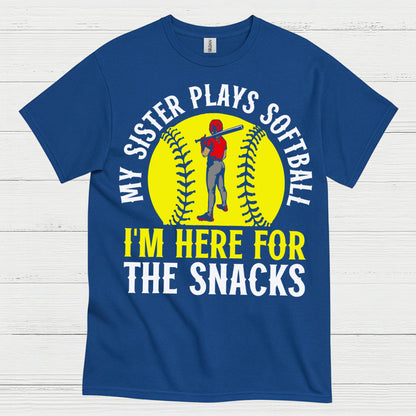 My Sister Plays Softball I’m Here For The Snacks T Shirt