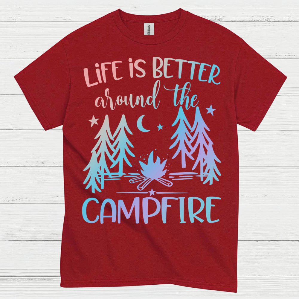 Life Is Better Around The Campfire Quote T Shirt