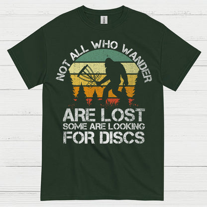 Not All Who Wander Are Lost Disc Golf Bigfoot T Shirt