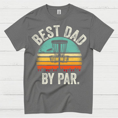 Best Dad By Par Disc Golf T Shirt