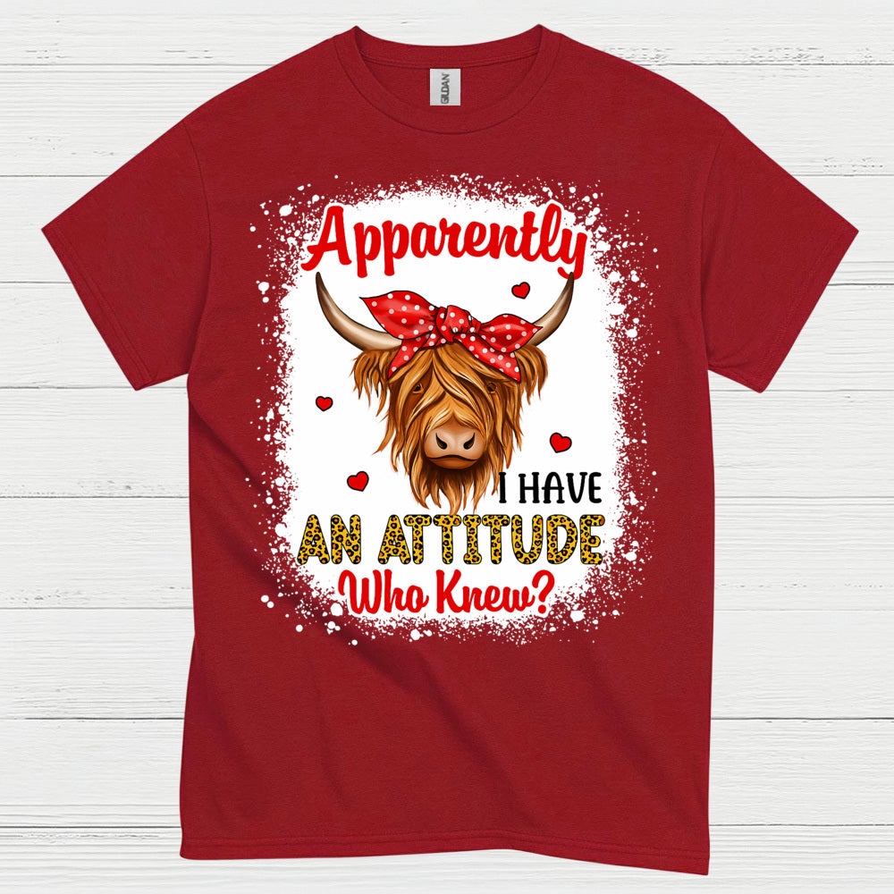 Apparently I Have An Attitude Cow T Shirt