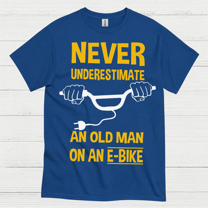 Never Underestimate Old Man E Bike T Shirt