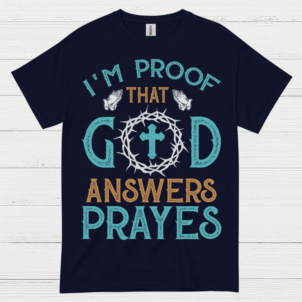 God Answers Prayers Christian T Shirt