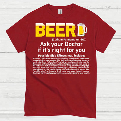 Beer Ask Your Doctor Funny T Shirt