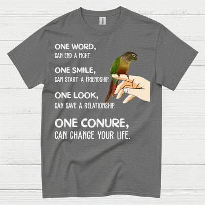 One Conure Can Change Your Life T Shirt
