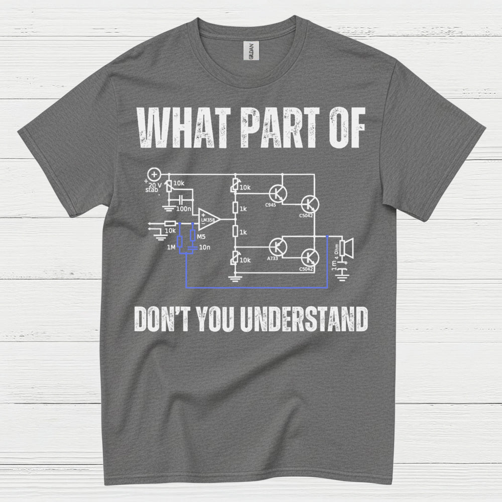 What Part Of Circuit Diagram T Shirt