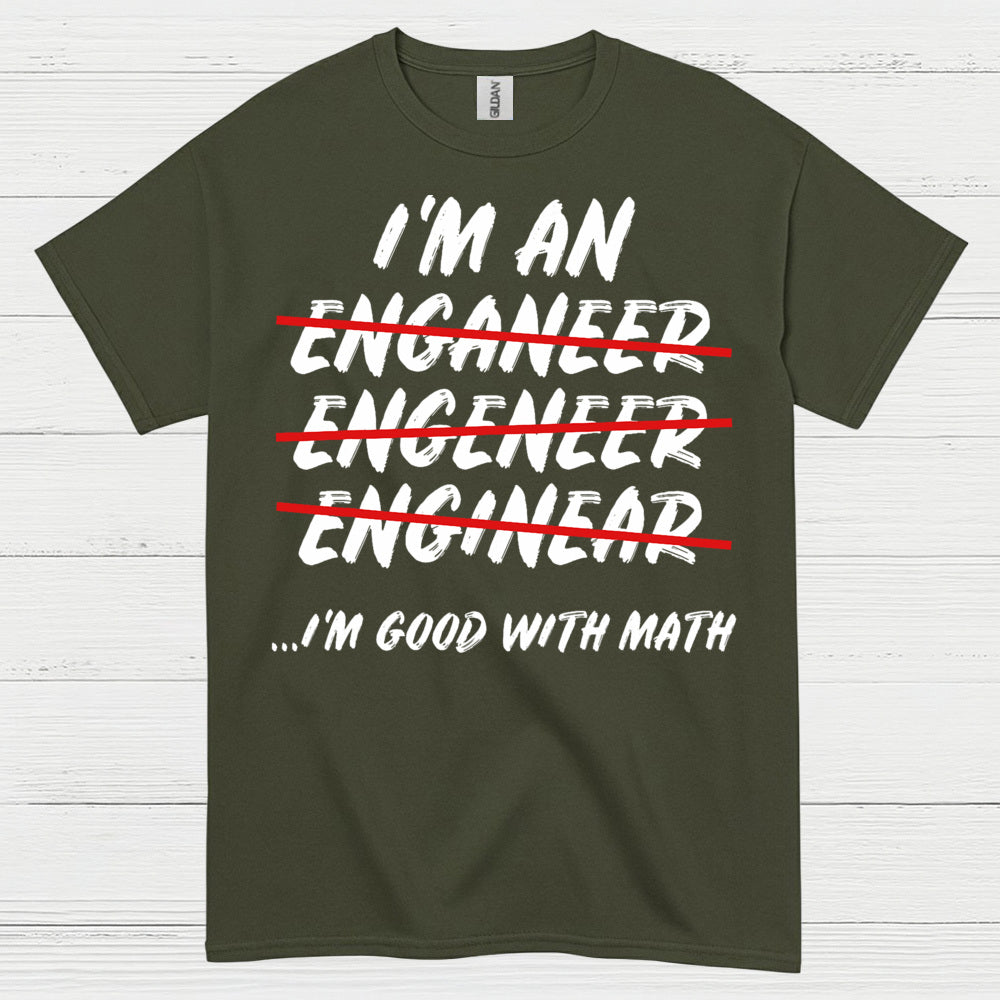 Math Fail Engineer T Shirt