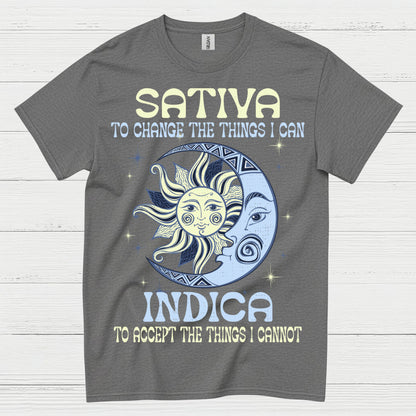 Sativa To Change The Things I Can Indica T Shirt