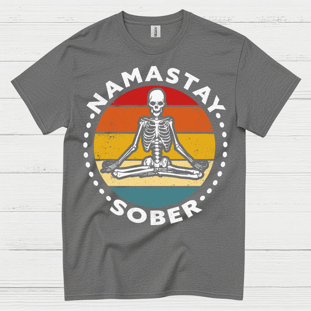 Namastay Sober Skeleton T Shirt