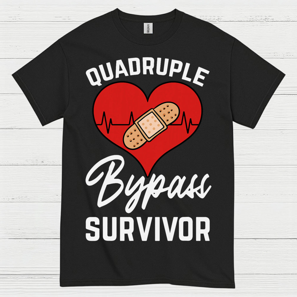 Quadruple Bypass Survivor T Shirt