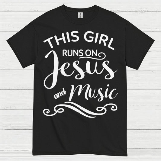 This Girl Runs On Jesus Music T Shirt