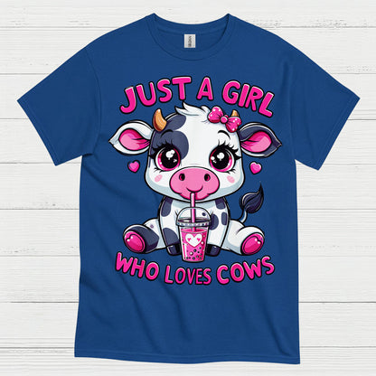 Just A Girl Who Loves Cows T Shirt