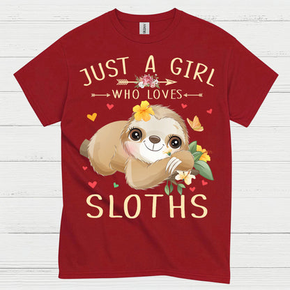 Just A Girl Who Loves Sloths T Shirt