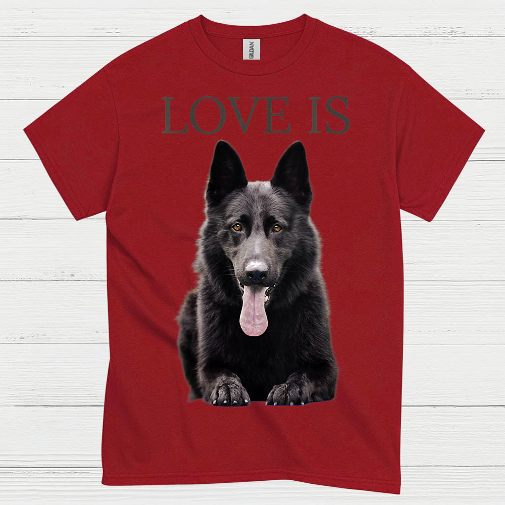 Love Is German Shepherd Dog Lover T Shirt
