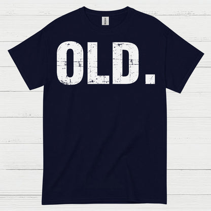 Old Funny Minimal Statement T Shirt