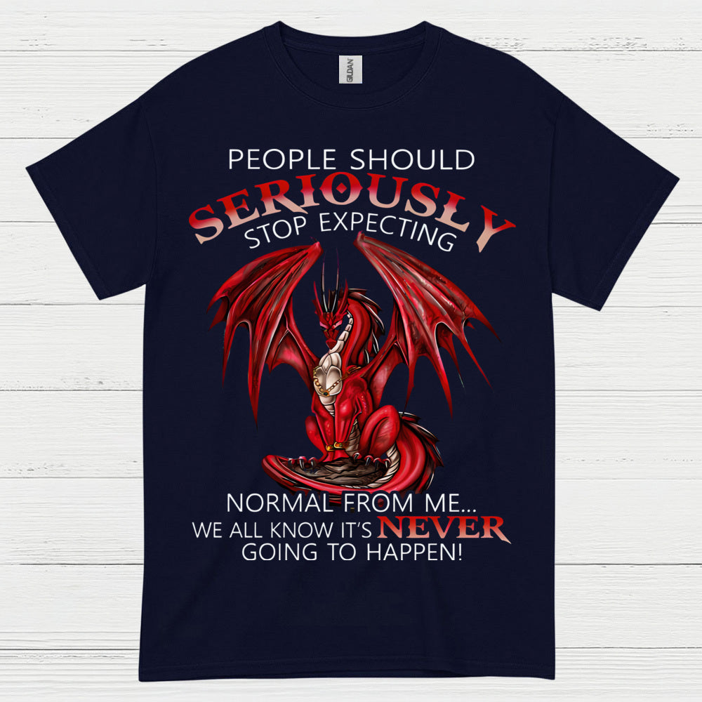 Stop Expecting Normal Dragon T Shirt