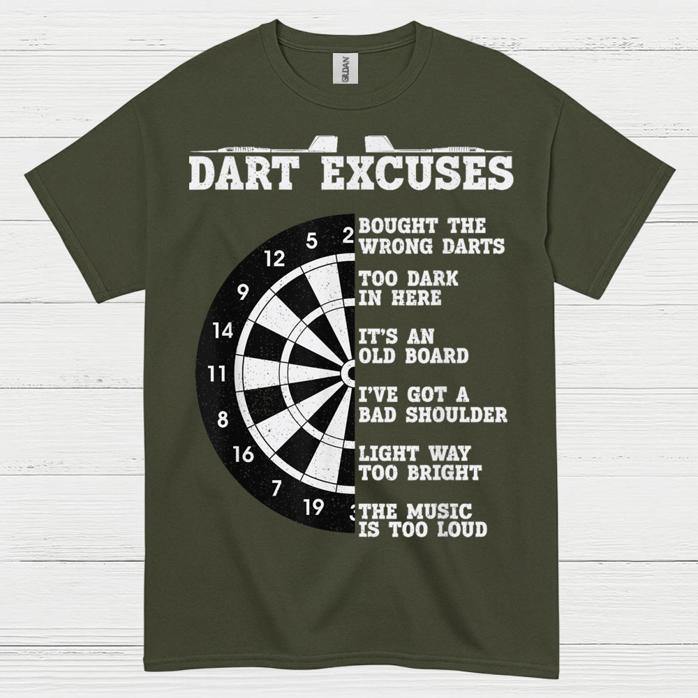 Dart Excuses Funny Darts T Shirt