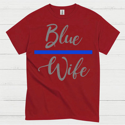 Blue Wife Thin Blue Line T Shirt