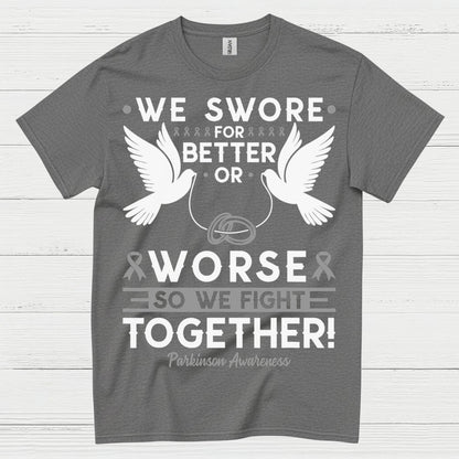 We Fight Together Parkinsons Awareness T Shirt