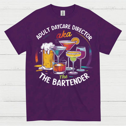 Adult Daycare Director Bartender Funny T Shirt