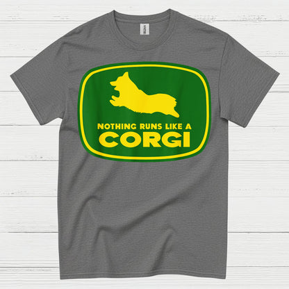 Nothing Runs Like A Corgi T Shirt