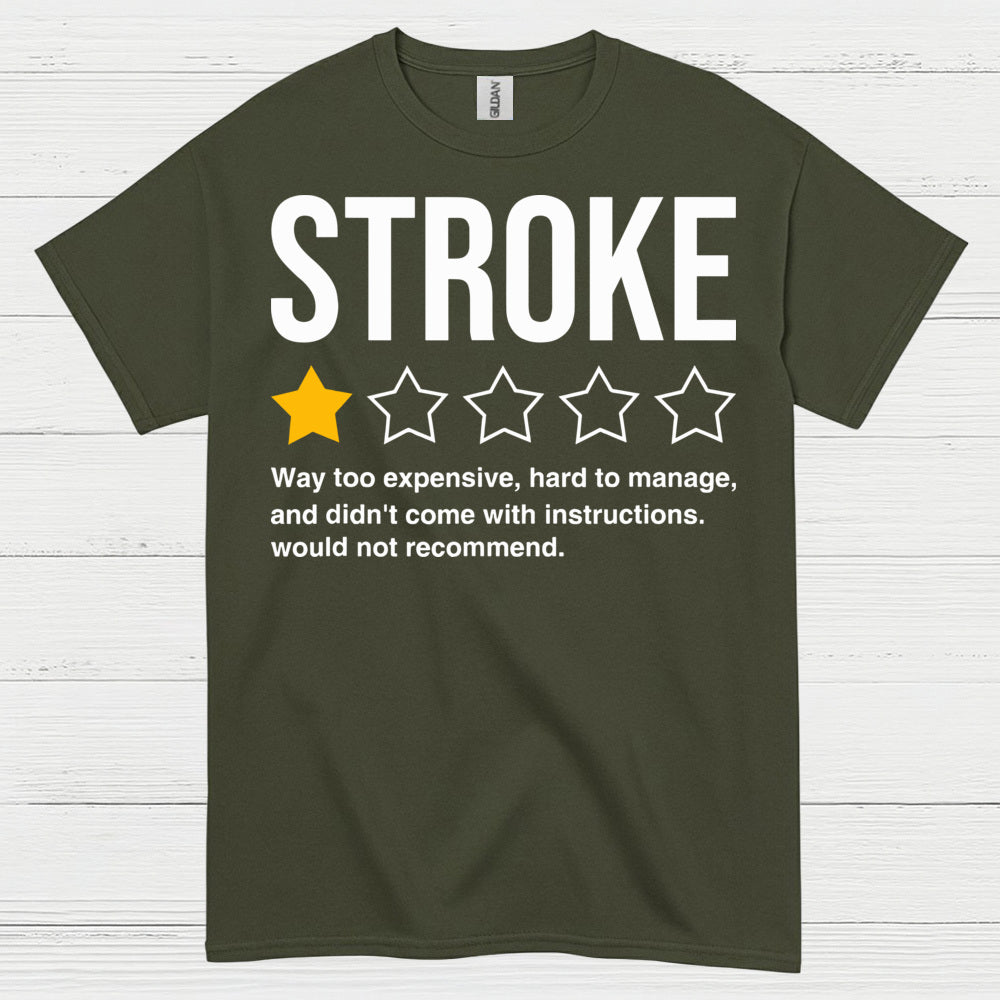 Stroke Review Humor Awareness T Shirt