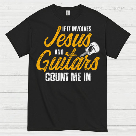 Jesus And Guitars Count Me In T Shirt
